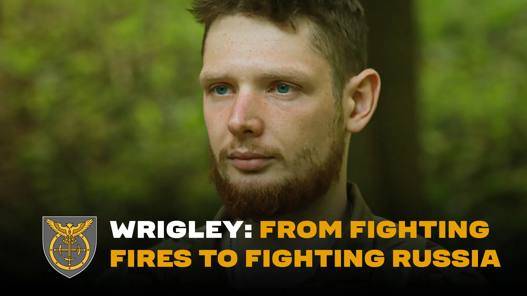 Wrigley International Legion for the defence of Ukraine